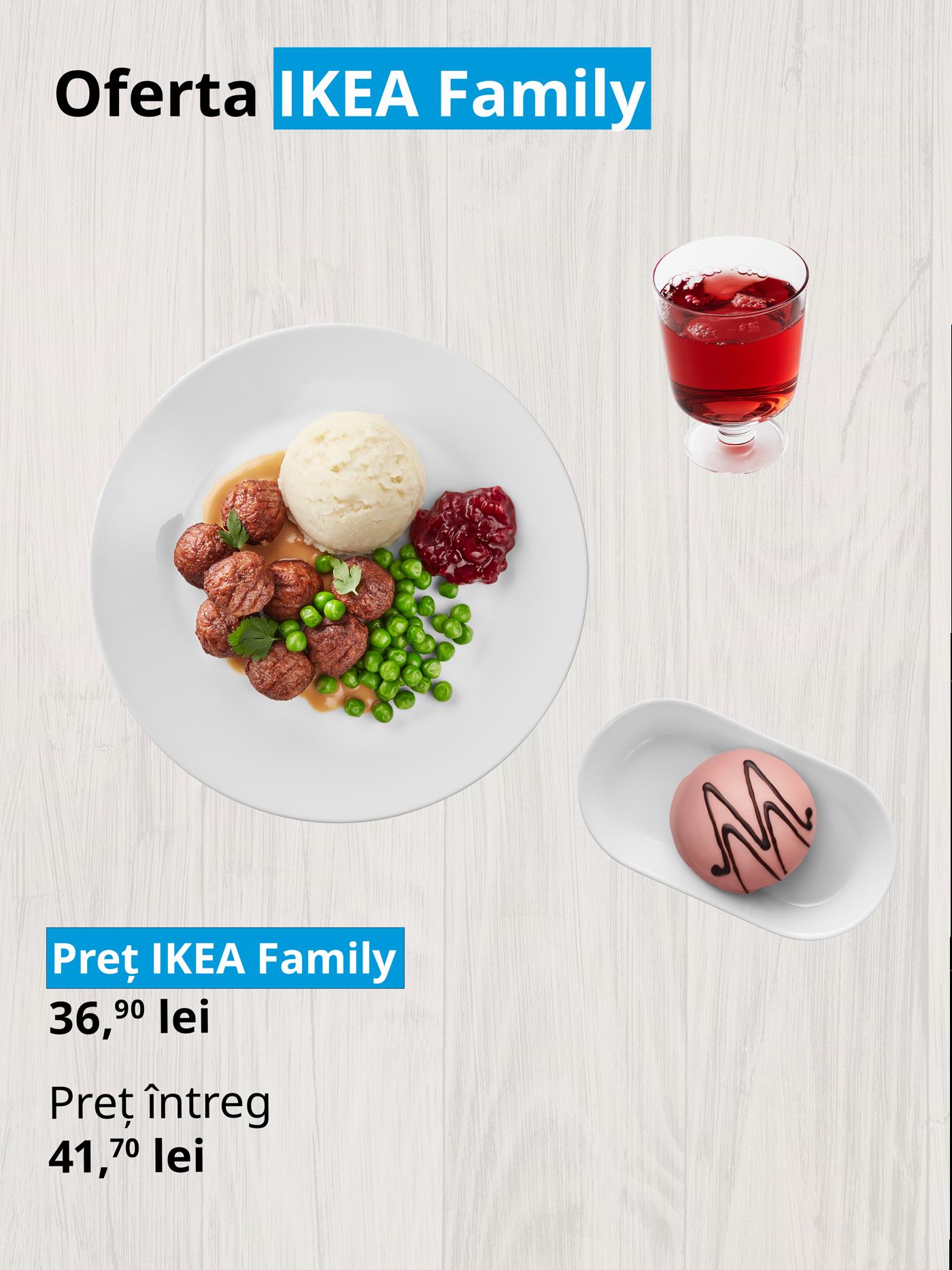 Imaginea prezintă o ofertă IKEA Family cu un fel de mâncare, un pahar cu o prăjitură. Prețul redus este 36,90 lei, comparativ cu prețul întreg de 41,70 lei.
