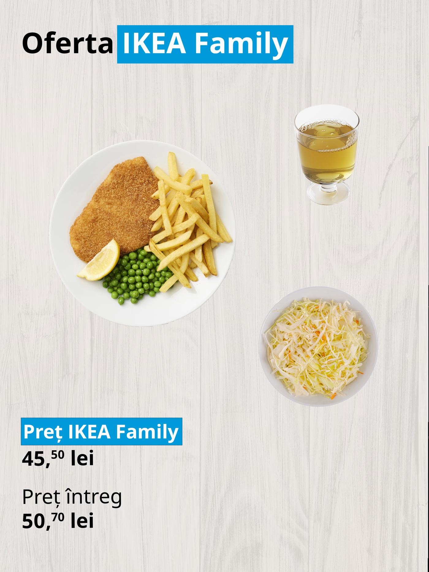 Imaginea prezintă o ofertă IKEA Family cu un fel de mâncare, un pahar cu o salată. Prețul redus este 45,90 lei, comparativ cu prețul întreg de 50,70 lei.