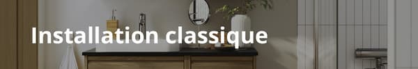 installation classique