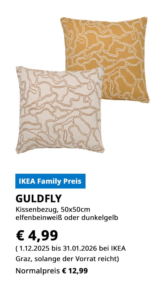 Kissenbezug Guldfly, 50x50cm, in dunkelgelb oder elfenbeinweiß, statt um € 12,99 zum IKEA Family Preis von € 4,99.