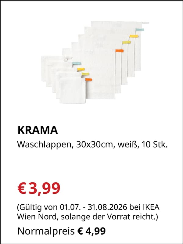 KRAMA
Waschlappen, 30x30cm,
weiß, 10 Stk. 

€3,99 statt €4,99