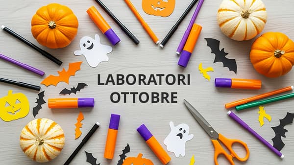 Laboratori Ottobre paradiso dei bambini