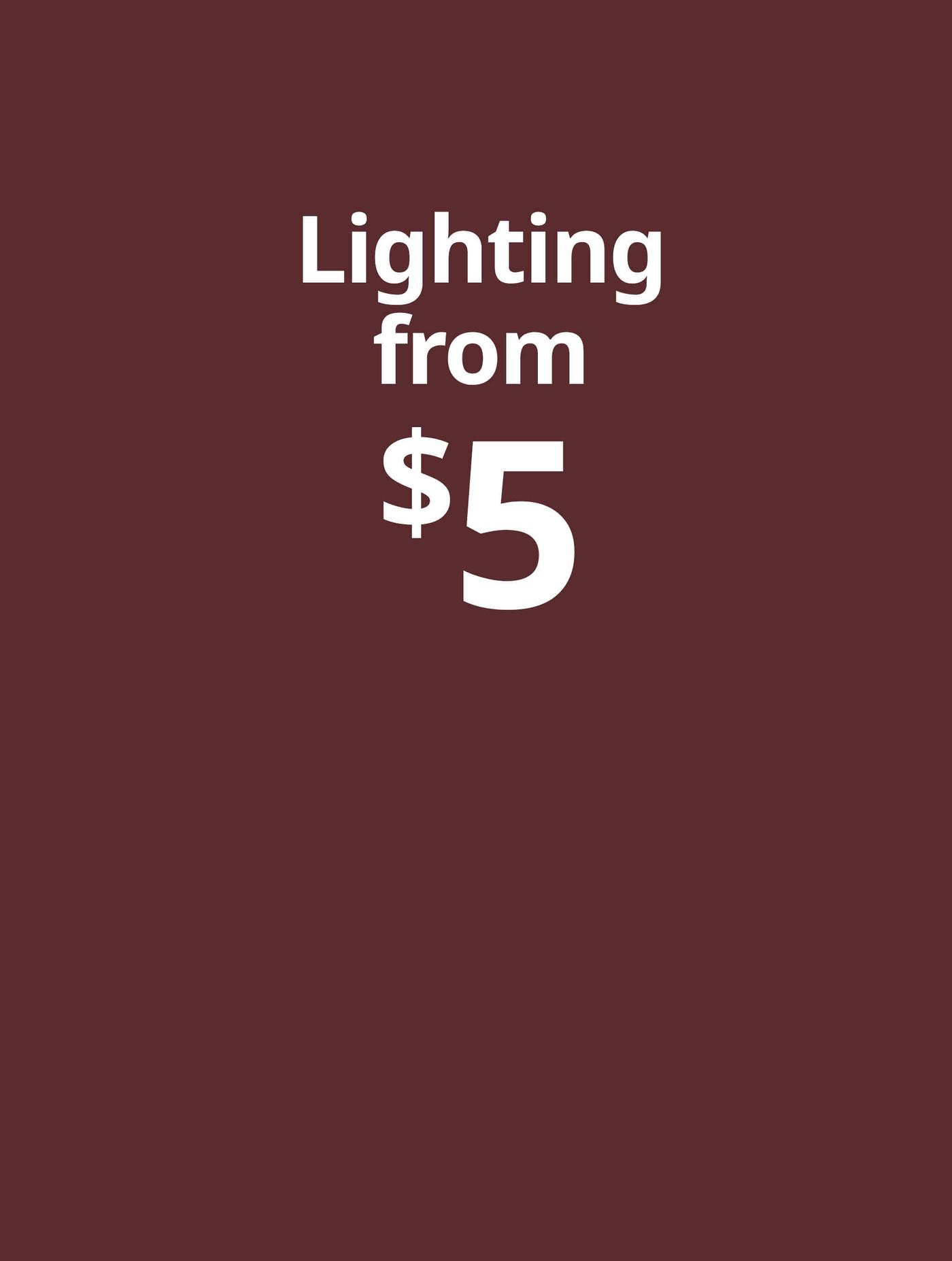 Lighting from $5
