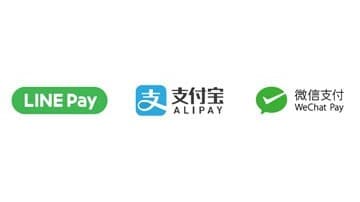 LINE Pay, ALIPAY, WeChat Pay
