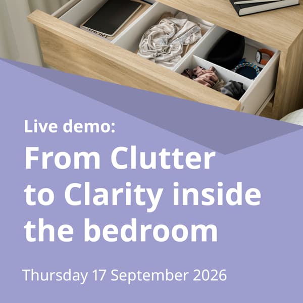 Live demo: from clutter to clarity inside the bedroom. Thursday 17 september 2026.