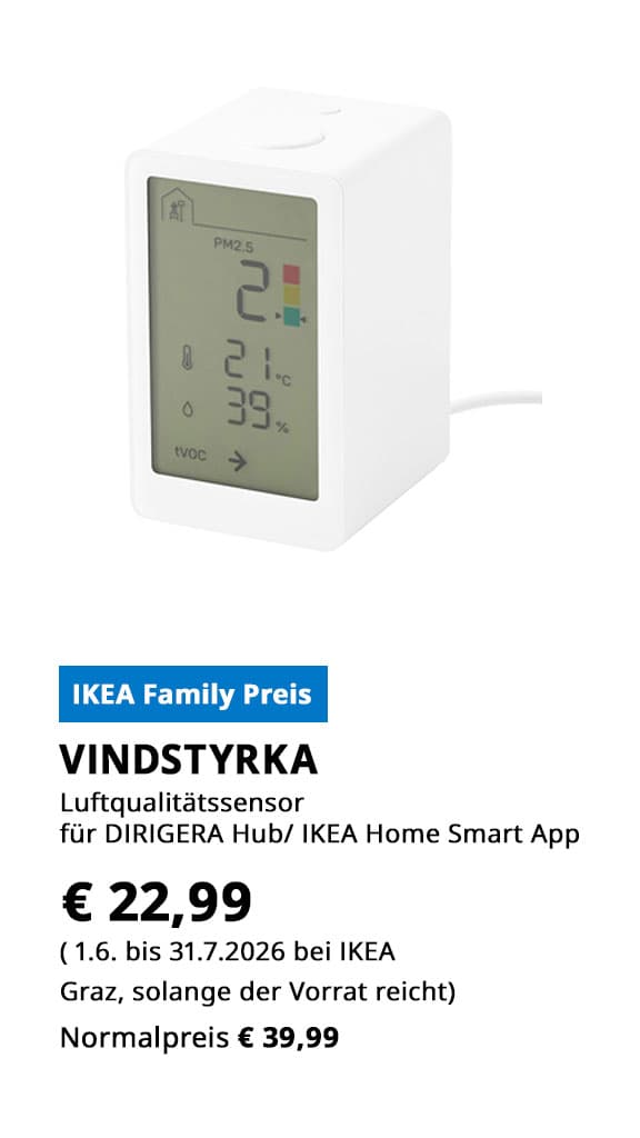 Luftqualitätssensor Vindstyrka, smart., verwendbar mit Dirigera Hub und IKEA Smart Home App, statt € 39,99 zum IKEA Family Prei von€ 22,99.