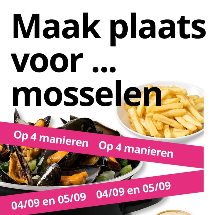 Maak plaats voor mosselen!
Met daaronder een pot met mosselen en aan de zijkant frietjes en een potje mosselsaus. 
Op 4 en 5 september.