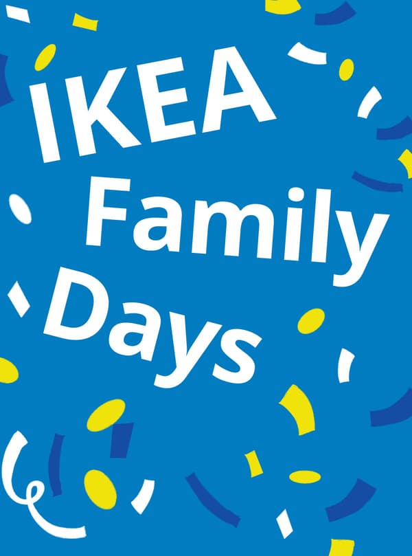 Man sieht einen blauen Hintergrund. Gelbes, weißes und blaues Konfetti fällt und die Wörter "IKEA Family Days" sind zu lesen.