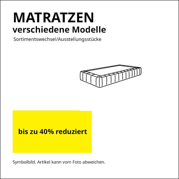 Matrazen verschiedene Modelle bis 40% reduziert.