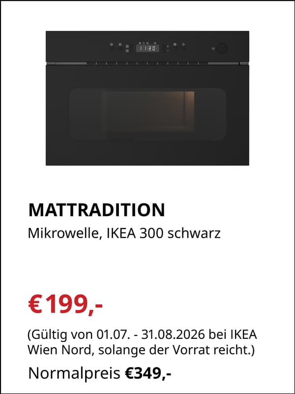 MATTRADITION
Mikrowelle, IKEA 300 schwarz

€199,- statt €349,-