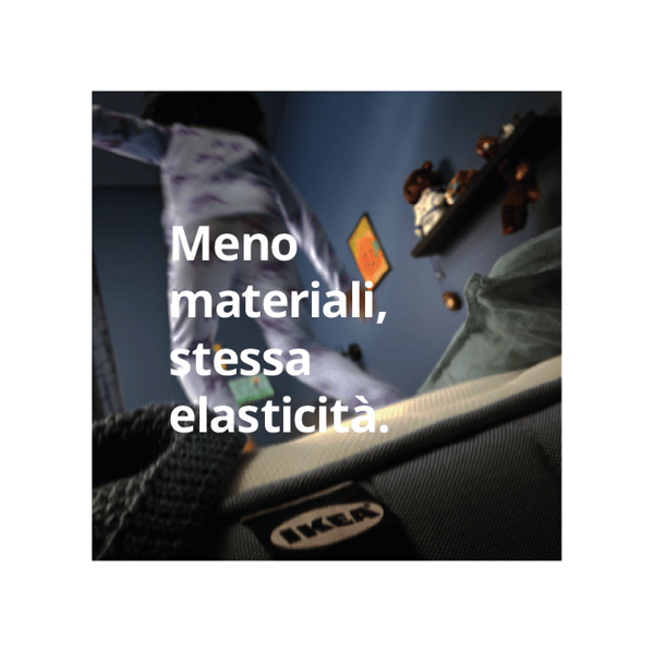 Meno materiali, stessa elasticità.