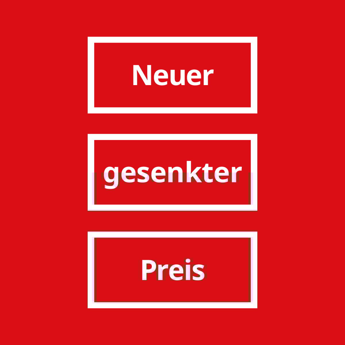 Neuer gesenkter Preis