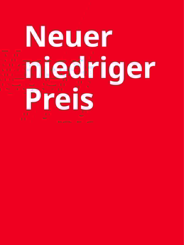 Neuer niedriger Preis