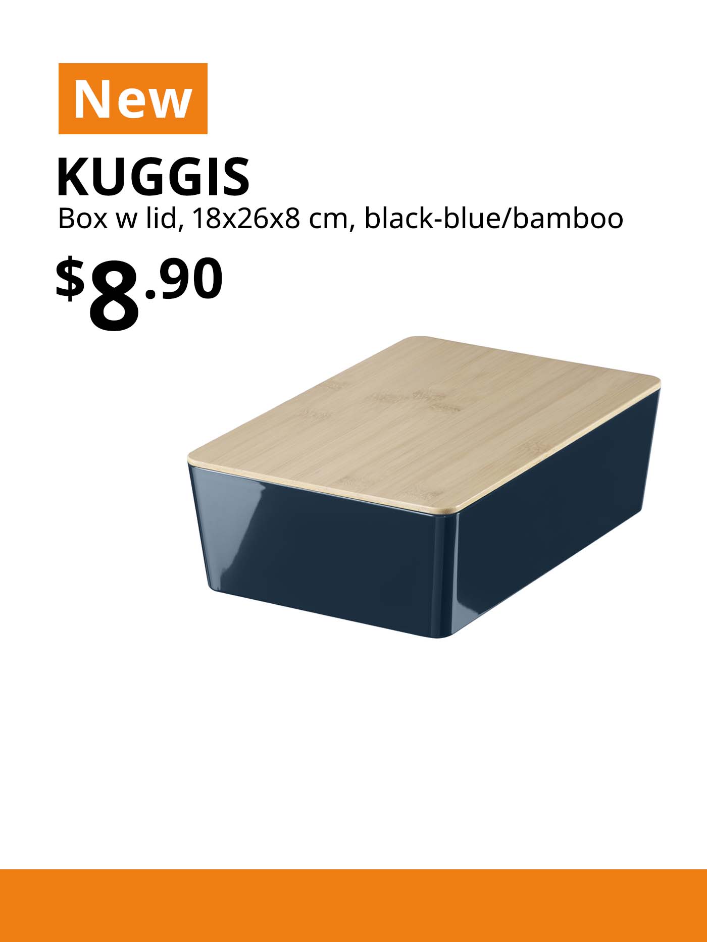 NEW IKEA product. Black blue/bamboo colour KUGGIS box with lid, $8.90.