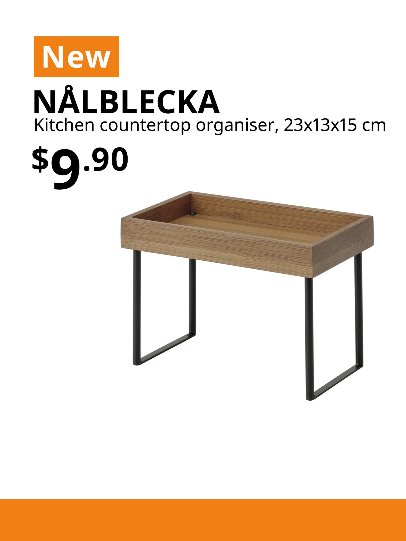 New IKEA product. NÅLBLECKA kitchen countertop organiser, metal/bamboo, 23x13x15 cm. Price: $9.90.