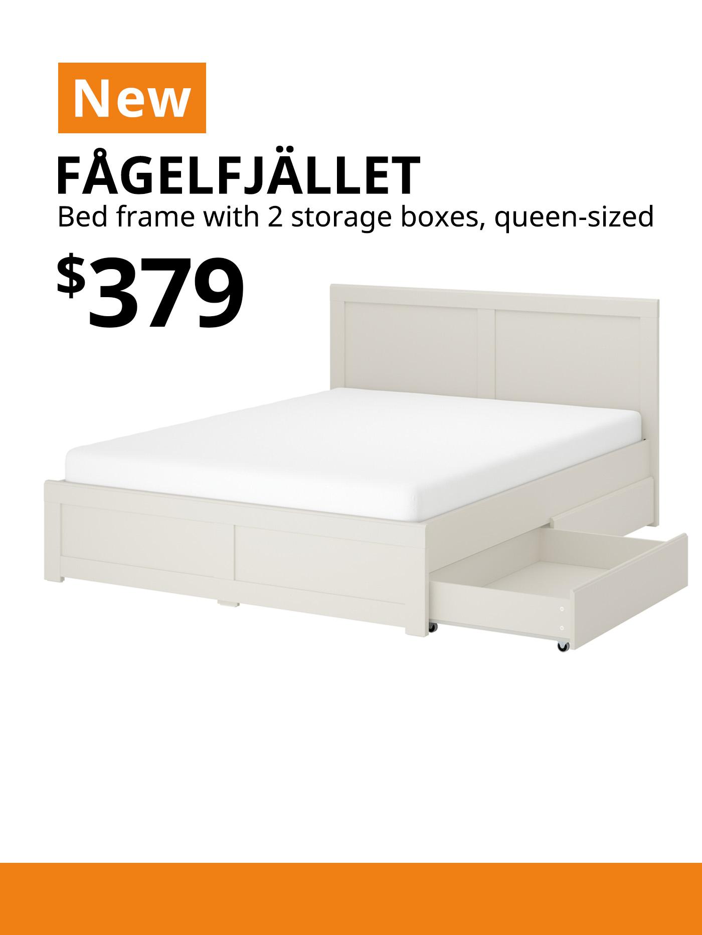 NEW IKEA product. Queen-sized FÅGELFJÄLLET Bed frame with 2 storage boxes, off-white/Luröy, 150x200 cm. Price: $379.