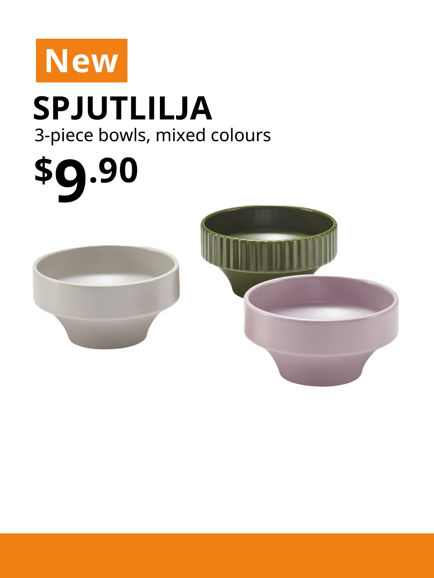 New IKEA product. SPJUTLILJA bowl, mixed colours, 12 cm. Price: $9.90.