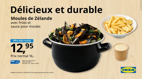 nos moules de zélande à 12,95 au lieu de 16,- pour nos membres ikea family