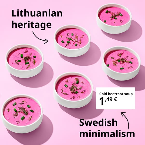 On a pink background, white bowls of cold beetroot soup are arranged like a chessboard. The price for a single portion (1,49 €) is shown on the white background. An arrow pointing to the price reads “Swedish minimalism”, while another pointing to the soup reads “Lithuanian heritage”.