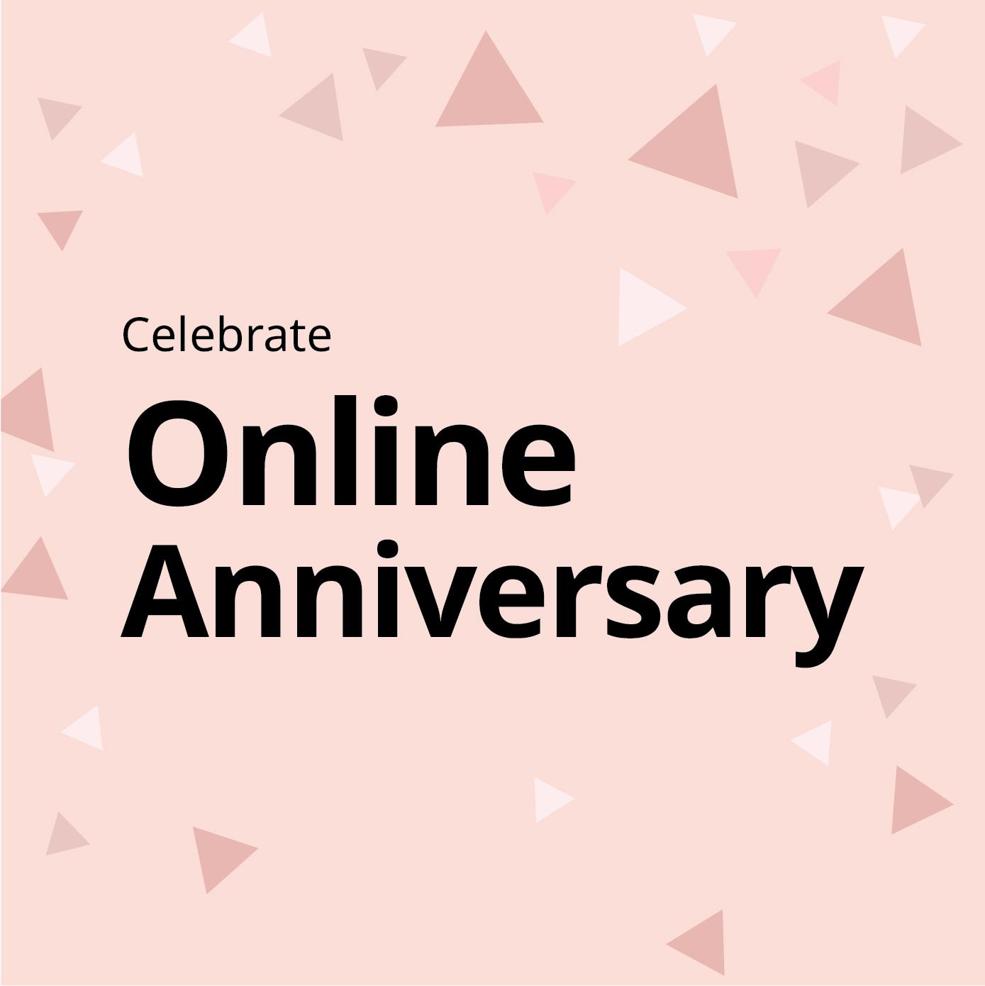 Online anniversary offer
