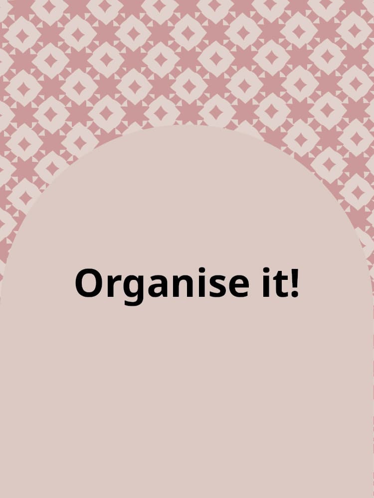 organize it