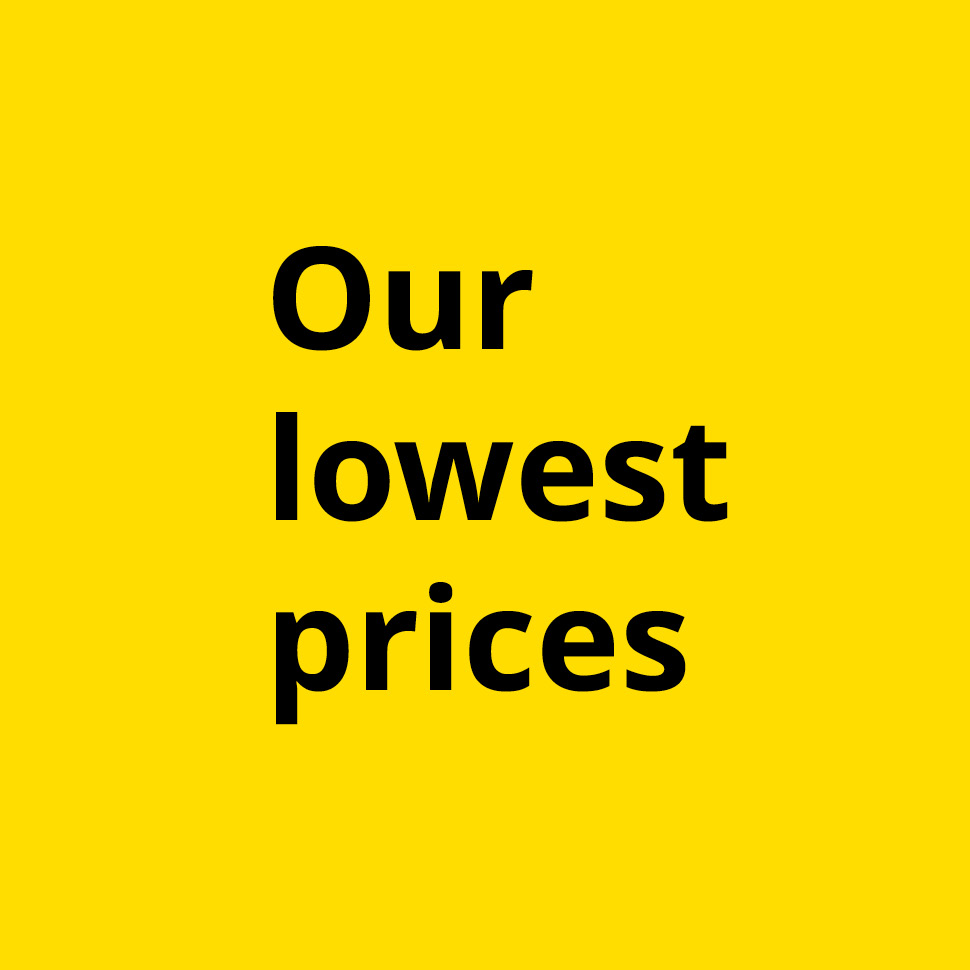Our lowest prices 