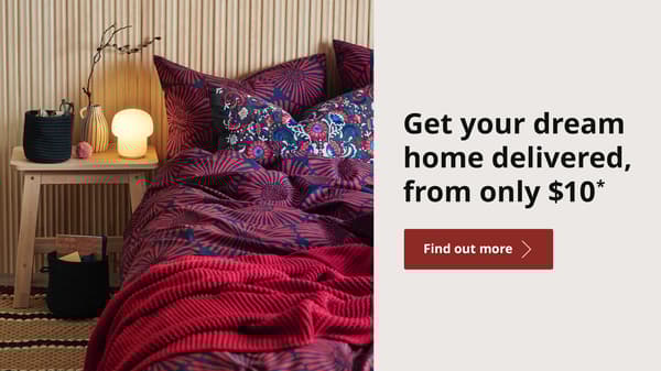 Parcel page - Here at IKEA we have carefully selected all of the items that are perfect for parcel size to be  delivered straight to your home. No need for you to weigh or measure ever again. Just click and buy, it’s that simple.