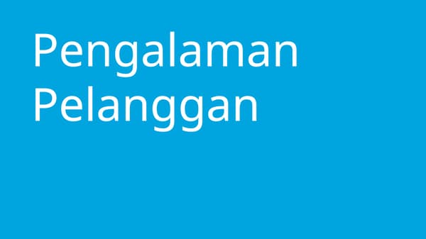Pengalaman Pelanggan