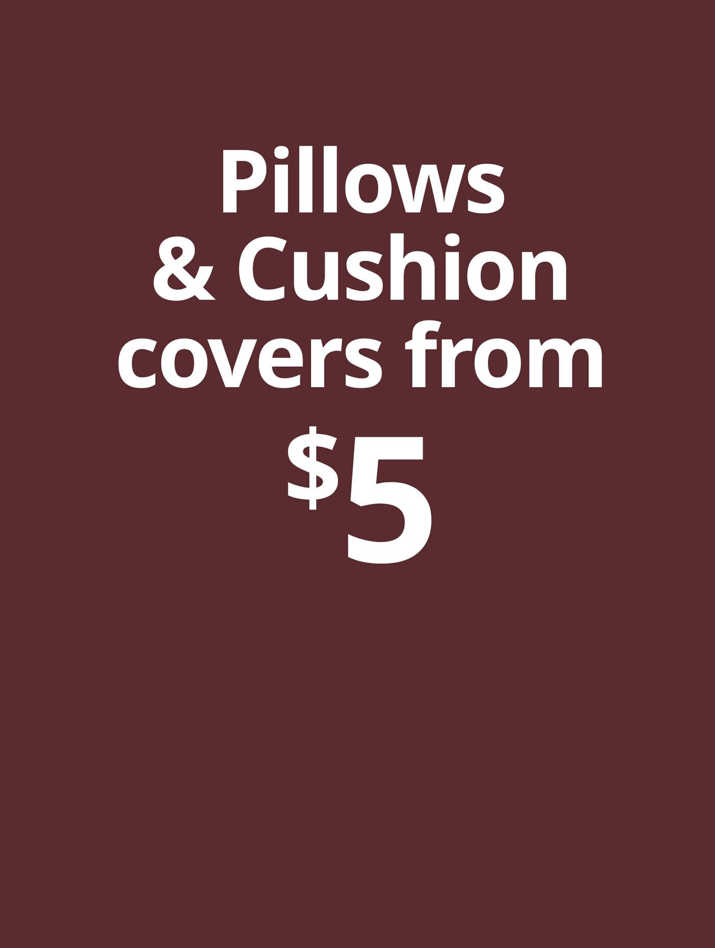 Pillows & cushions covers from $5