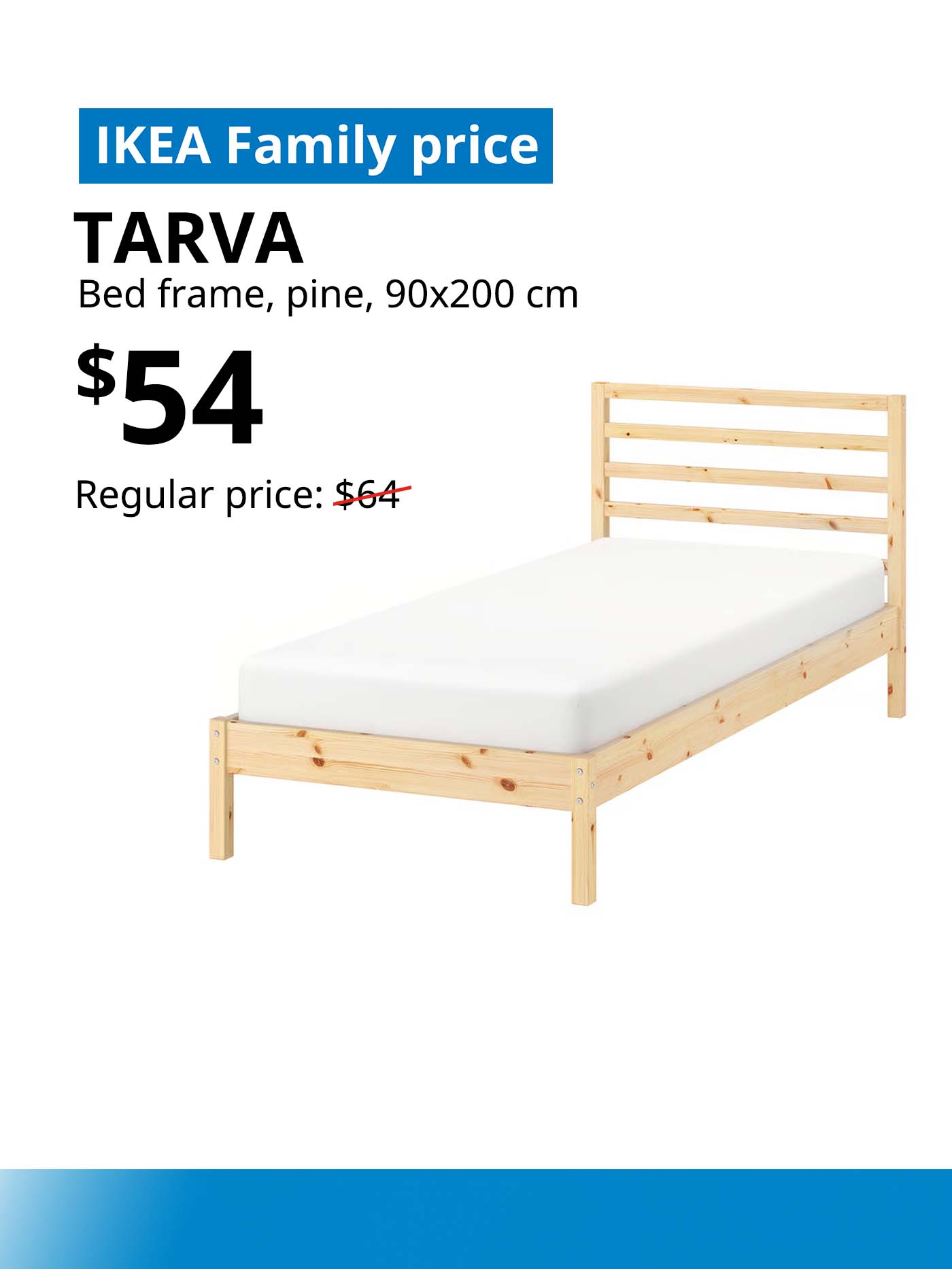 Pine TARVA bed frame, single sized. $54, IKEA Family price. Offer valid from 12-14 Dec 2025. IKEA 12.12 SALE