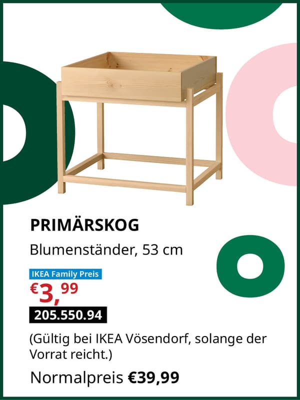 PRIMÄRSKOG Blumenständer 53cm statt € 39,99 zum IKEA Family Preis von € 3,99