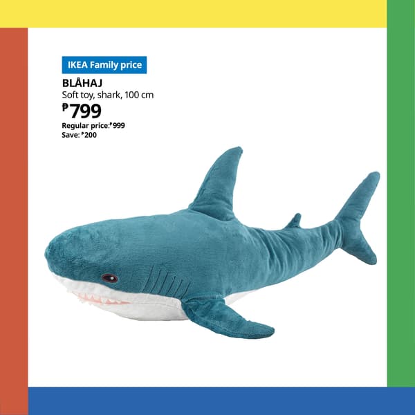 Promotional graphic for IKEA’s BLÅHAJ 100 cm soft toy shark, featuring the headline “Soft toy of the month,” a large blue plush shark, and pricing information showing an IKEA Family price of ₱799, regular price ₱999, and savings of ₱200.