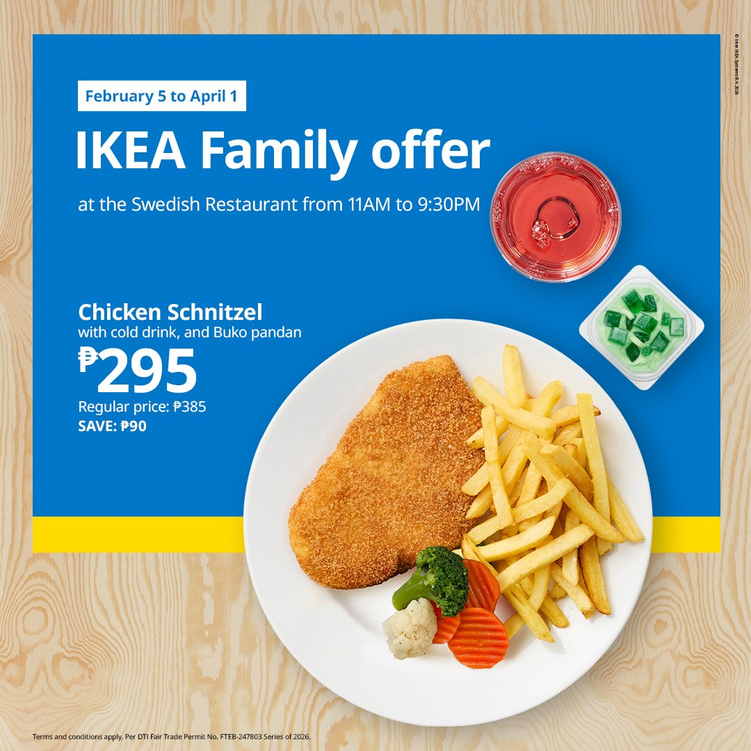 Promotional image for IKEA Family offer: Chicken Schnitzel with fries, drink, and buko pandan for ₱295, available at the Swedish Restaurant from 11 AM–10 PM, February 5 to April 1.