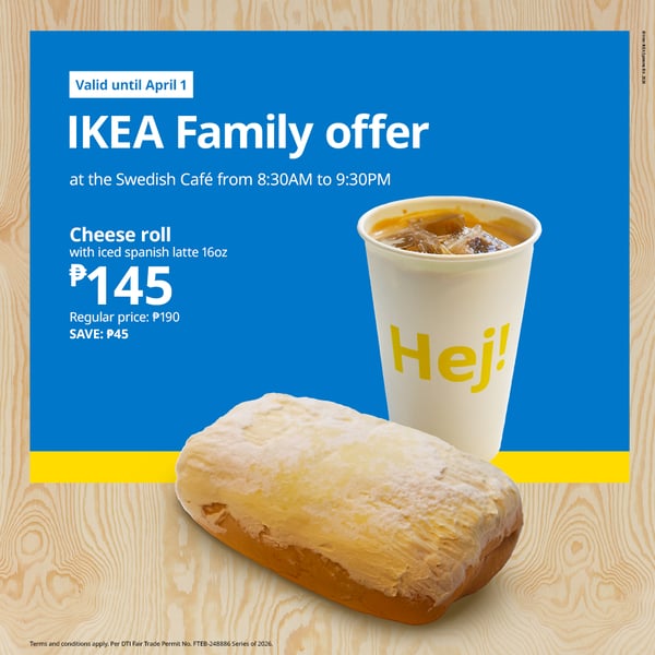 Promotional image for IKEA Family offer with a cheese roll and iced Spanish latte on wood texture. Offer price is ₱145, valid until April 1.