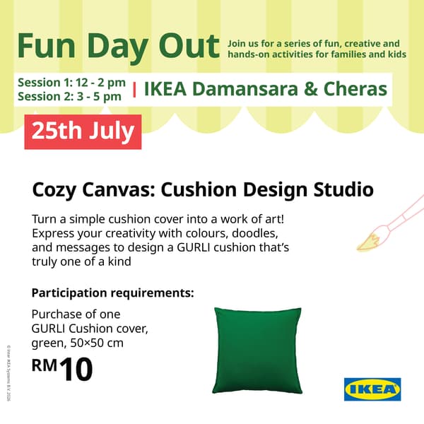 Promotional poster for IKEA Fun Day Out featuring the Cozy Canvas: Cushion Design Studio for families and kids on 25 July.