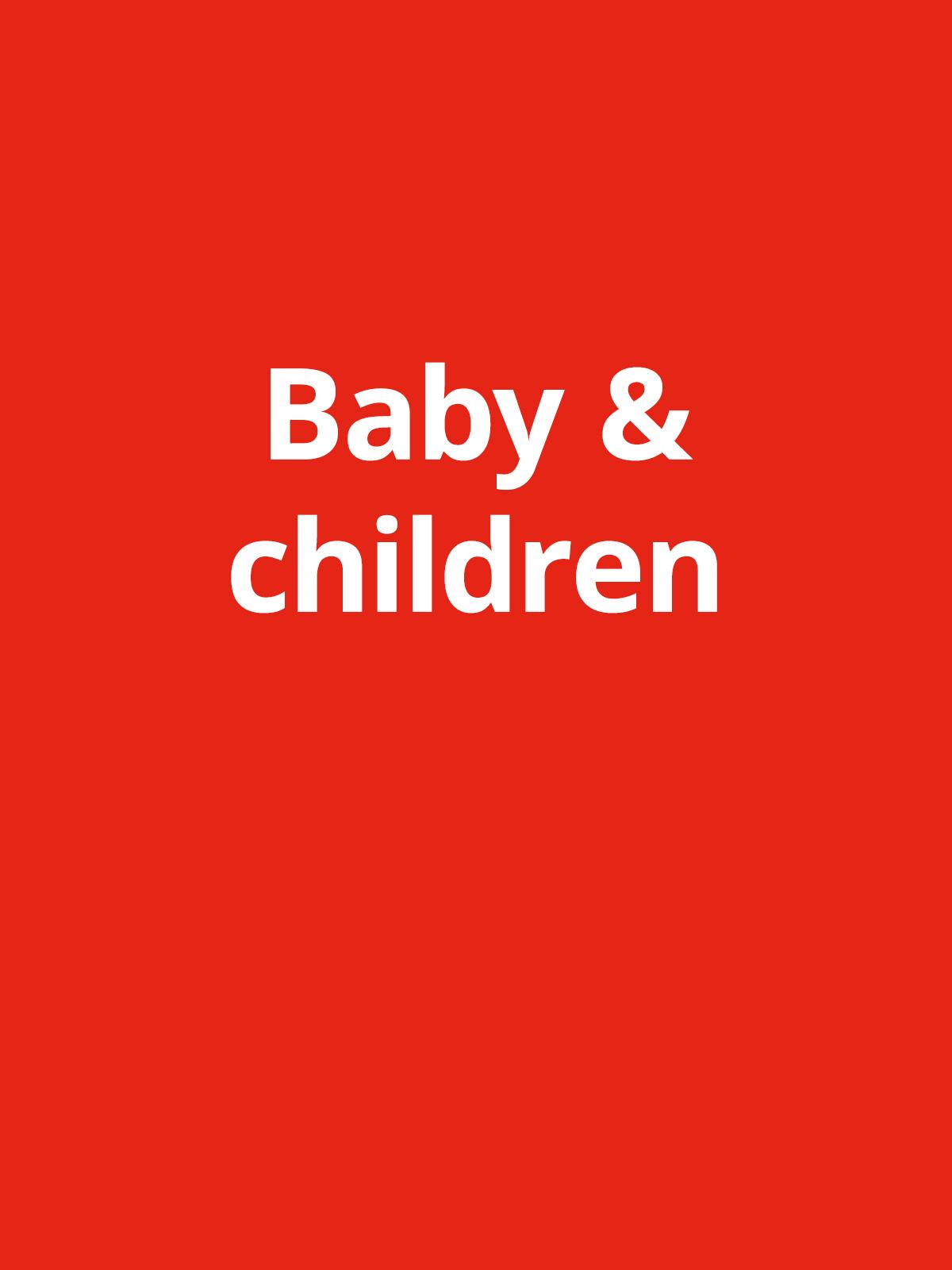 Red background with white text reads "Baby & children"