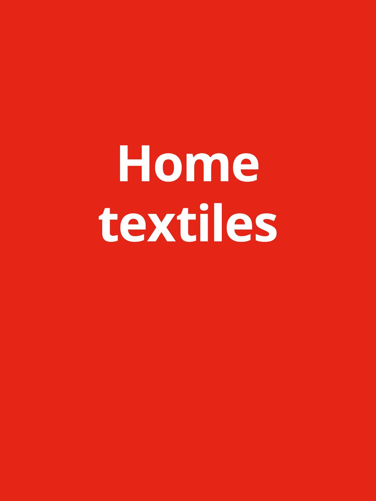 Red background with white text reads "Home textiles"