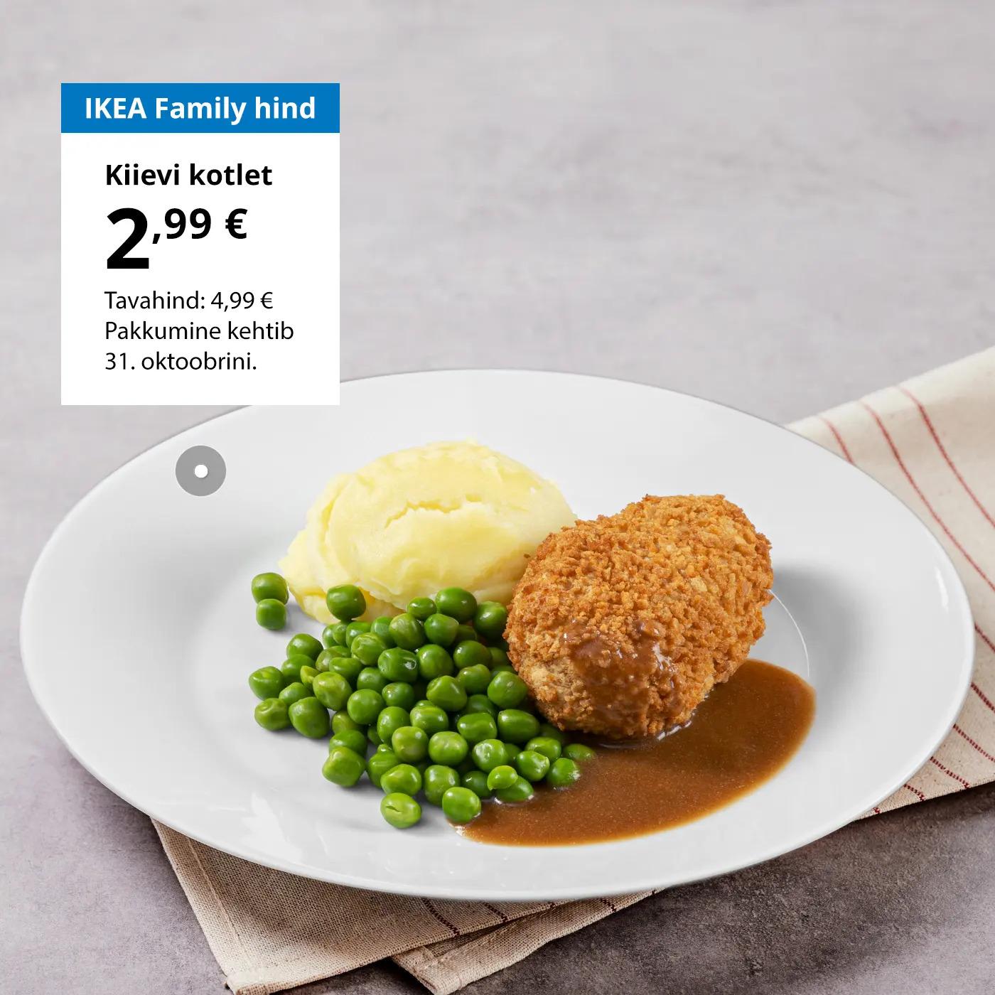 Rootsi restorani eripakkumine IKEA Family klubiliikmetele: Kiievi kotlet, mis maksab 2,99 € (tavahind 4,99 €).
