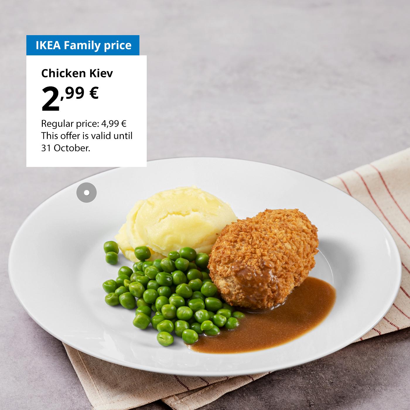 Rootsi restorani eripakkumine IKEA Family klubiliikmetele: Kiievi kotlet, mis maksab 2,99 € (tavahind 4,99 €).
