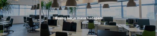 Ruang kerja masa hadapan