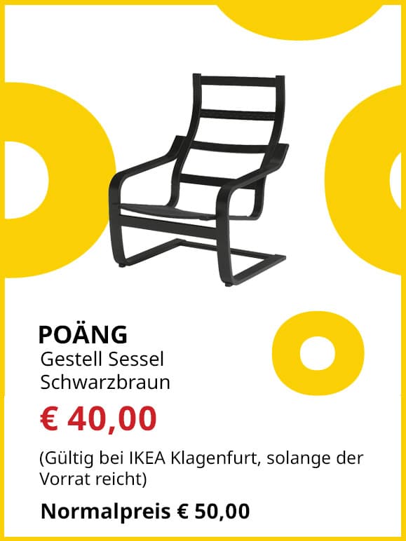 Sesselgestell Poäng, schwarzbraun, statt € 50 um € 40.