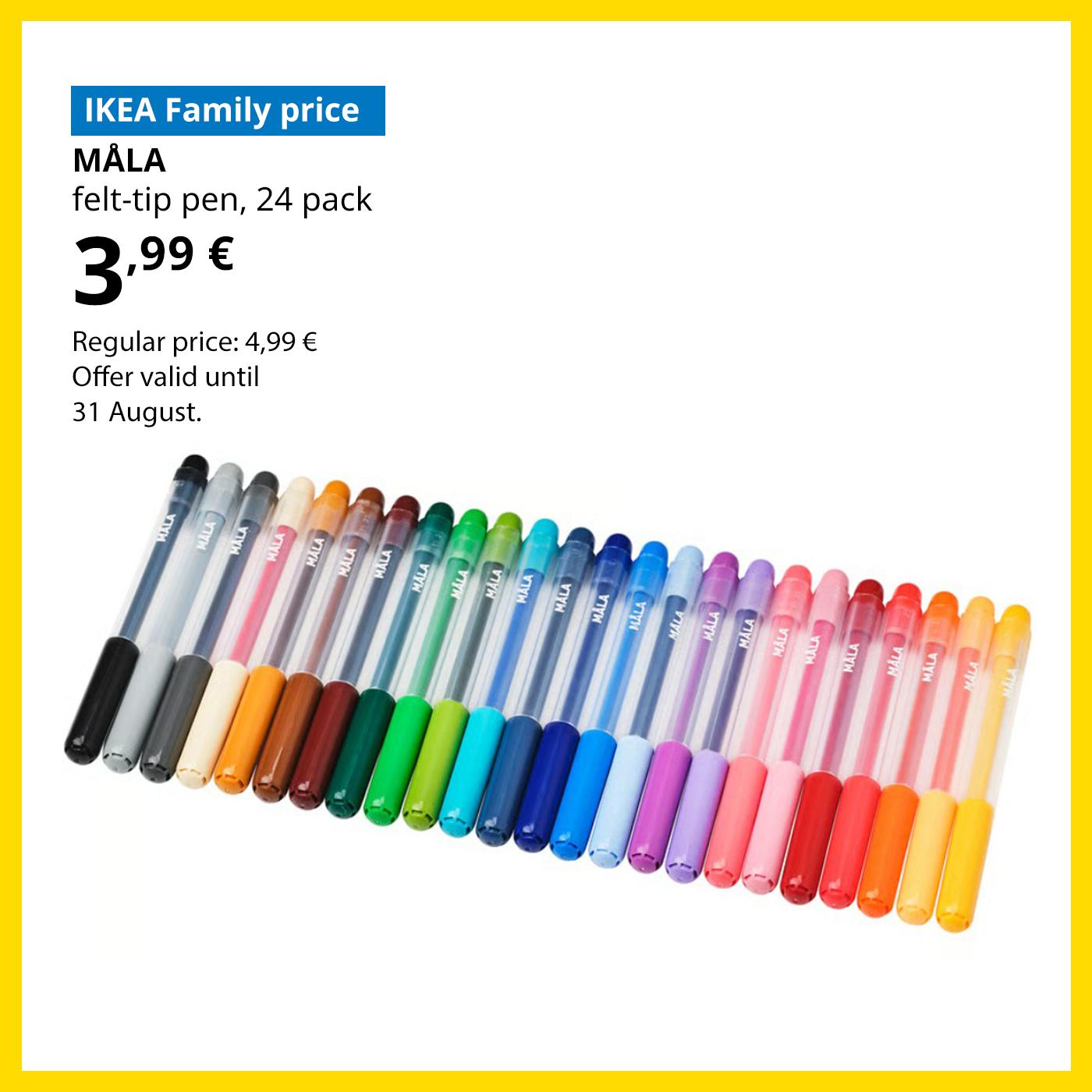 Special offer for IKEA Family club members: 24-pack of MÅLA felt-tip pens for 3,99 € (regular price 4,99 €).