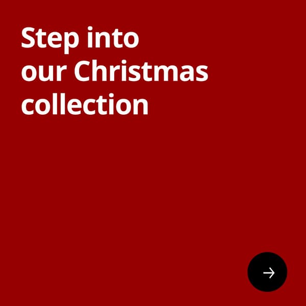 Step into our Christmas collection