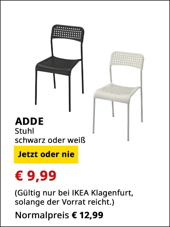 Stuhl Adde, schwarz oder weiß, statt € 12,99 um € 9,99.