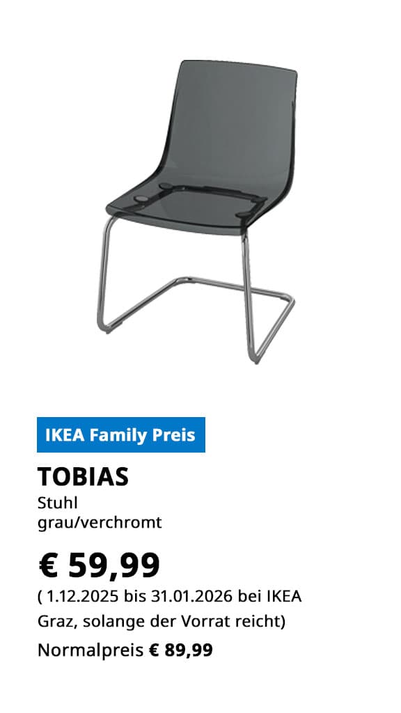 Stuhl Tobias, grau/verchromt, statt € 89,99 zum IKEA Family Preis von € 59,99.
