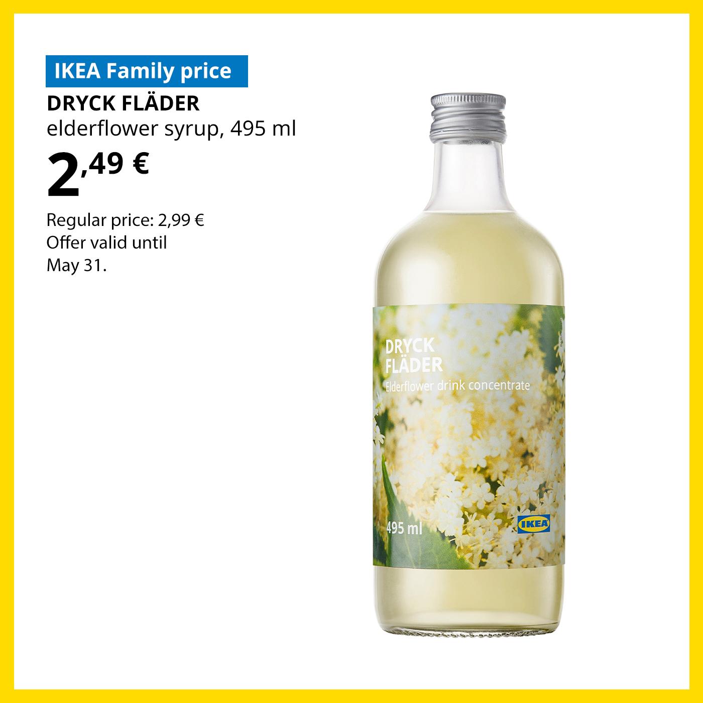 Swedish Food Market offer for IKEA Family club members: DRYCK FLÄDER elderflower syrup for 2,49 € (regular price 2,99 €).
