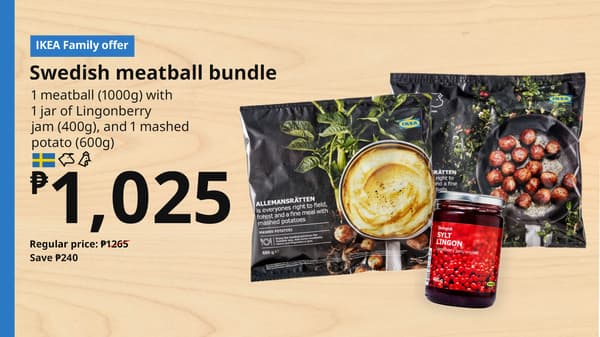 Swedish meatball bundle
Includes 1 meatball (1000g) with 1 jar of Lingonberry  jam (400g), and 1 mashed potato (600g)

₱1,025
Regular price: ₱1,277
Save: ₱252