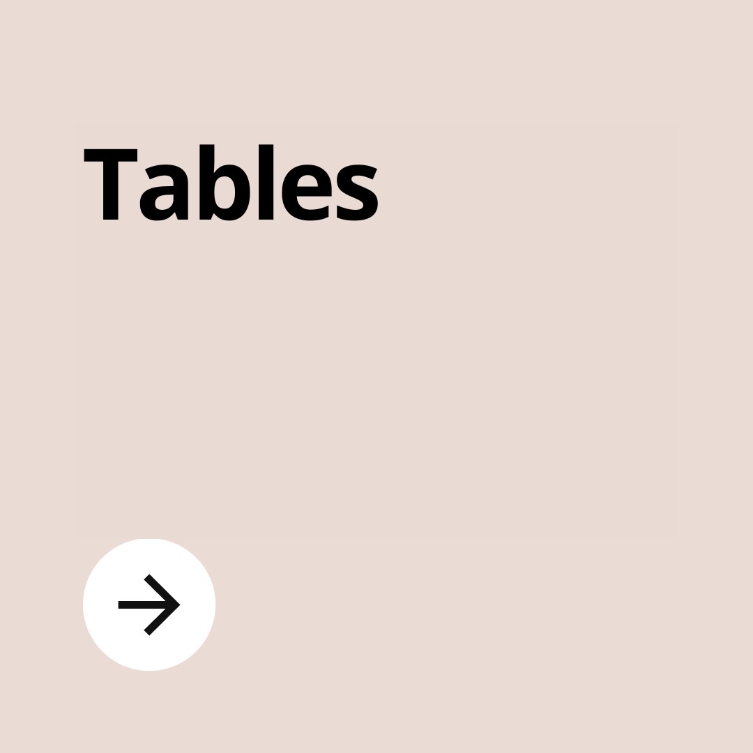Tables