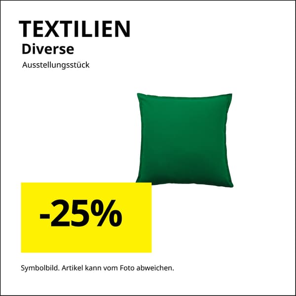 TEXTILIEN – Diverse Ausstellungsstücke
Jetzt -25 % Rabatt