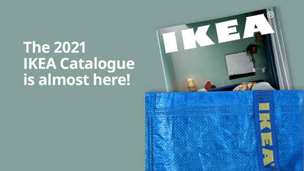 The 2021 IKEA Catalogue with new solutions is almost here